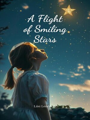 cover image of A Flight of Smiling Stars